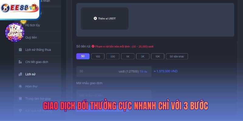 Giao dịch đổi thưởng cực nhanh chỉ với 3 bước